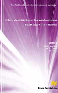 E Governance Data Center, Data Warehousing and Data Mining
