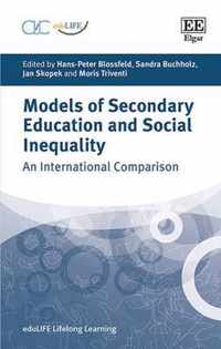 Models of Secondary Education and Social Inequality