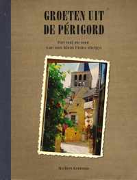 Groeten uit de Perigord