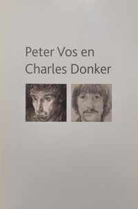 Peter Vos en Charles Donker