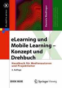 Elearning Und Mobile Learning - Konzept Und Drehbuch: Handbuch Fr Medienautoren Und Projektleiter