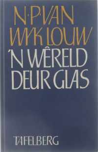 'N Wereld deur glas : benaderings van die literatuur II