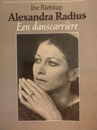 Alexandra Radius, een danscarriÃ¨re