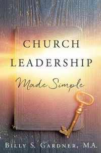 Church Leadership Made Simple