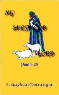 My Shepherd Lord