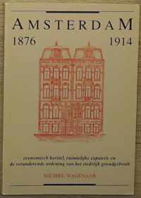 Amsterdam 1876-1914 economisch herstel