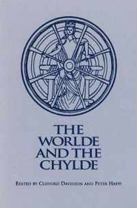 The Worlde and the Chylde