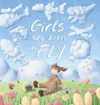 Girls are Born to Fly