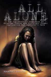 All Alone: The Psychosocial Condition of Nigerian Widows and Childless Women