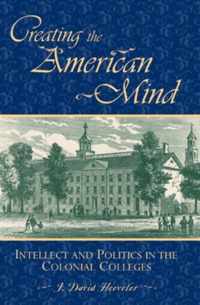 Creating the American Mind