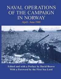 Naval Operations of the Campaign in Norway, April-June 1940