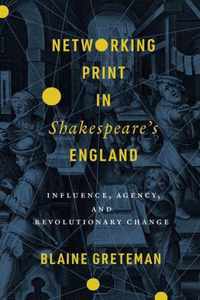 Networking Print in Shakespeare's England