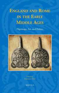 England and Rome in the Early Middle Ages