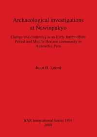 Archaeological investigations at Nawinpukyo