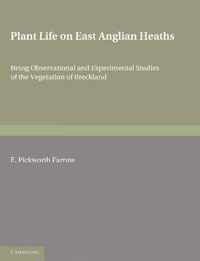 Plant Life on East Anglian Heaths