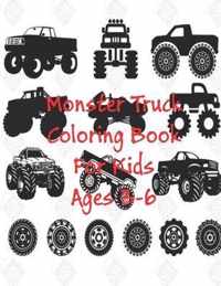 Monster Truck Coloring Book For Kids Ages 3-6