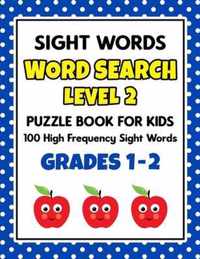 SIGHT WORDS Word Search Puzzle Book For Kids - LEVEL 2