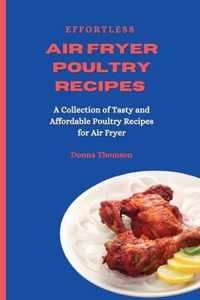 Effortless Air Fryer Poultry Recipes