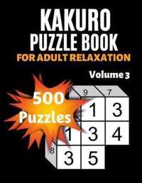 Kakuro Puzzle Book For Adult Relaxation