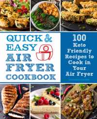 Quick and Easy Air Fryer Cookbook