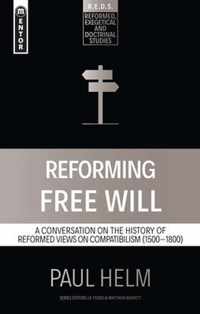 Reforming Free Will