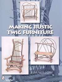 Making Rustic Twig Furniture