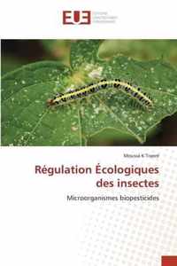 Regulation Ecologiques des insectes