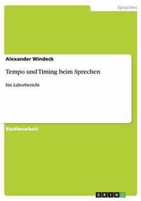 Tempo und Timing beim Sprechen