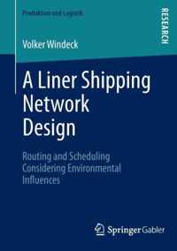 A Liner Shipping Network Design