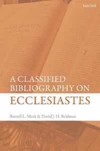 A Classified Bibliography on Ecclesiastes