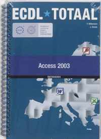 Ecdl Totaal Access 2003 / Module 5