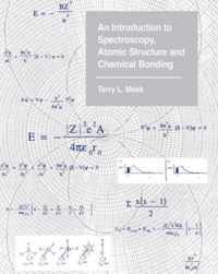 An Introduction to Spectroscopy, Atomic Structure and Chemical Bonding