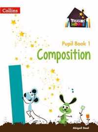 Composition Year 1 Pupil Book (Treasure House)