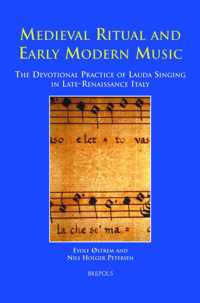 Medieval Ritual and Early Modern Music