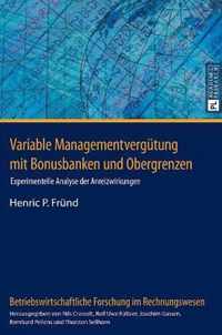 Variable Managementverguetung Mit Bonusbanken Und Obergrenzen