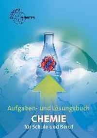 Aufgaben und Lösungen zu 70512 - Chemie für Schule und Beruf