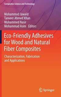 Eco Friendly Adhesives for Wood and Natural Fiber Composites