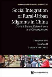 Social Integration of Rural-Urban Migrants in China