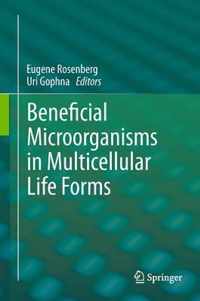 Beneficial Microorganisms in Multicellular Life Forms