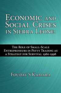 Economic and Social Crises in Sierra Leone