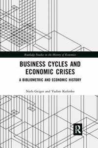 Business Cycles and Economic Crises