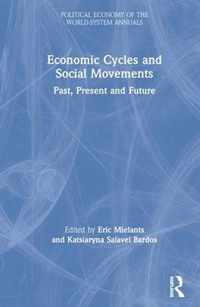 Economic Cycles and Social Movements