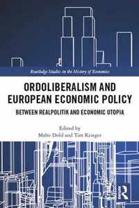Ordoliberalism and European Economic Policy