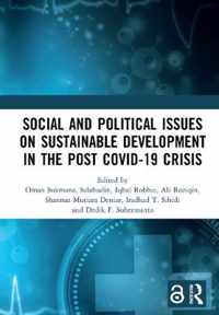Social and Political Issues on Sustainable Development in the Post Covid-19 Crisis