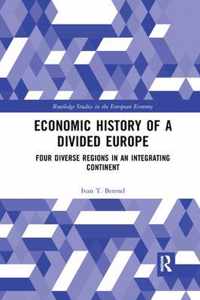 Economic History of a Divided Europe