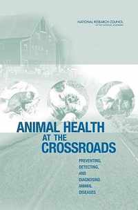 Animal Health at the Crossroads