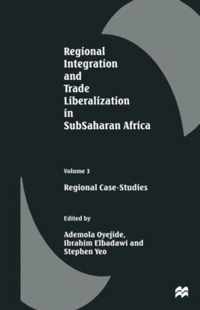 Regional Integration and Trade Liberalization in SubSaharan Africa: Volume 3