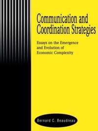 Communication and Coordination Strategies