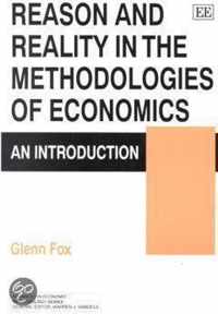 Reason and Reality in the Methodologies of Economics