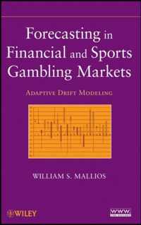 Forecasting in Financial and Sports Gambling Markets